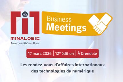 [Événement partenaire] Minalogic Business Meetings