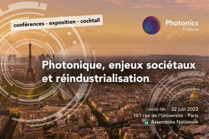 [Évènement] Photonique, enjeux sociétaux et réindustrialisation